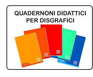 Quadernoni didattici per disgrafici